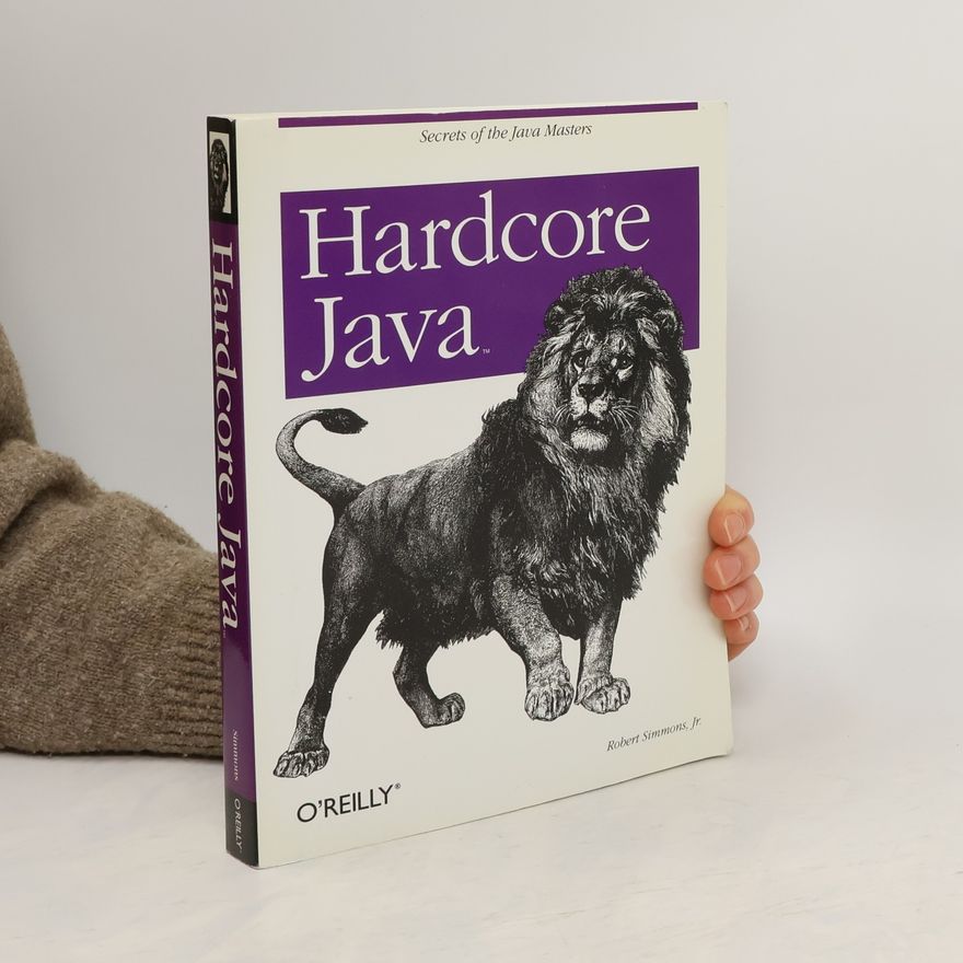 Robert Simmons Hardcore Java