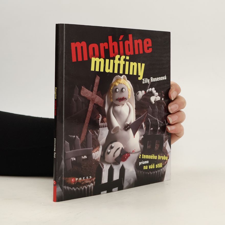Zilly Rosen Morbídne muffiny