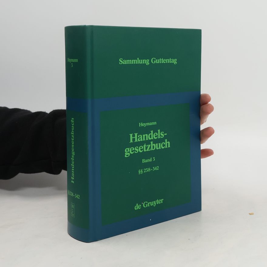 Kolektiv autorů Handelsgesetzbuch. Band 3. §§ 238-342
