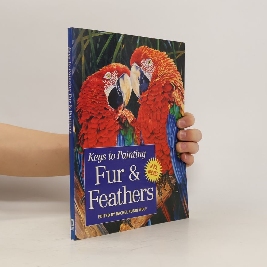 Autorenkollektiv Keys to Painting Fur & Feathers