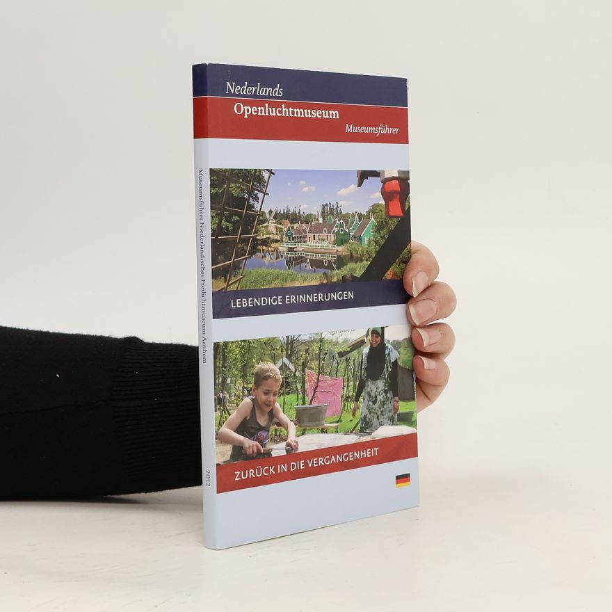 Autorenkollektiv Museumsführer Niederländisches Freilichtmuseum