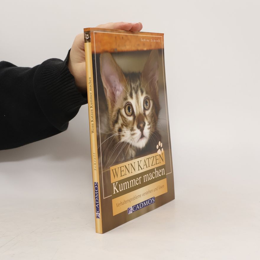 Sabine Schroll Wenn Katzen Kummer machen