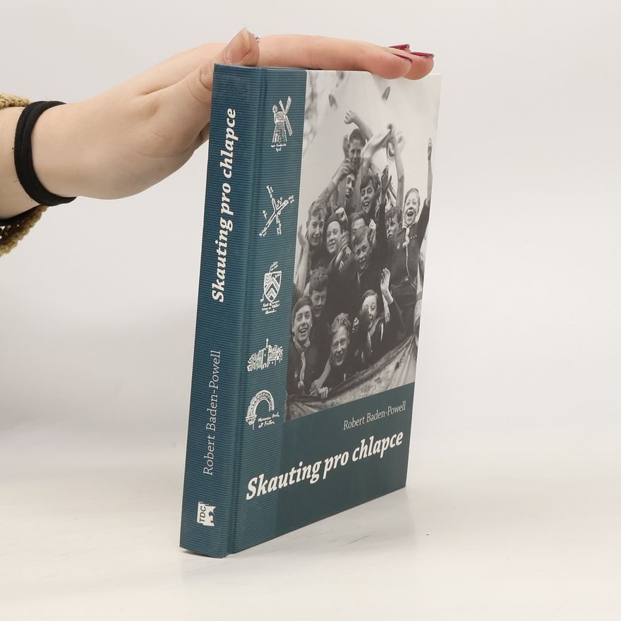Baden-Powell Robert Skauting pro chlapce
