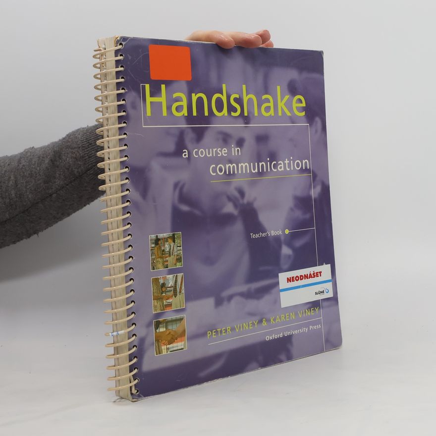 Karen Viney Handshake : a course in communication : teacher´s book