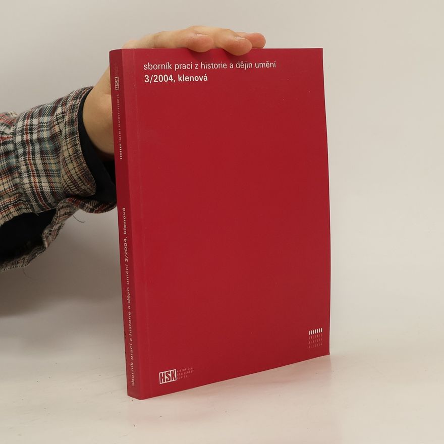 Karel Černý Sborník prací z historie a dějin umění. 3/2004