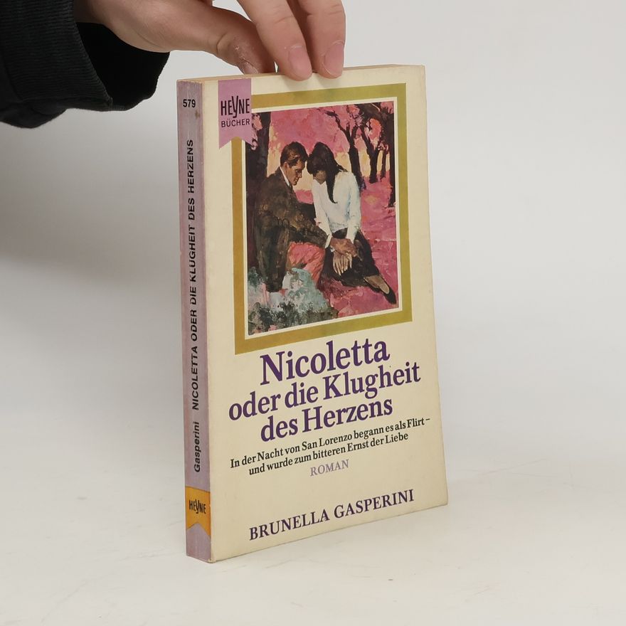 Brunella Gasperini Nicoletta oder Die Klugheit des Herzens