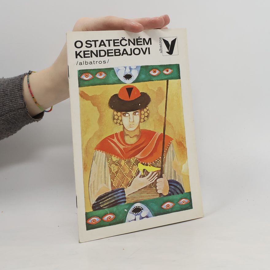 Eva Bednářová O statečném Kendebajovi