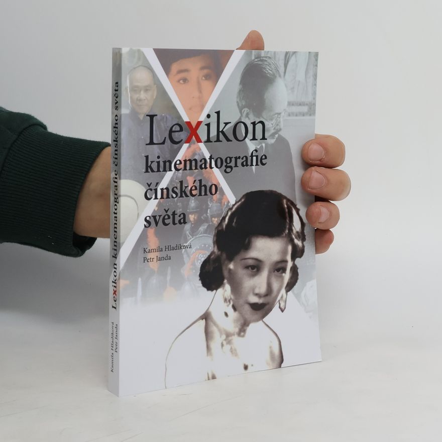 Kamila Hladíková Lexikon kinematografie čínského světa