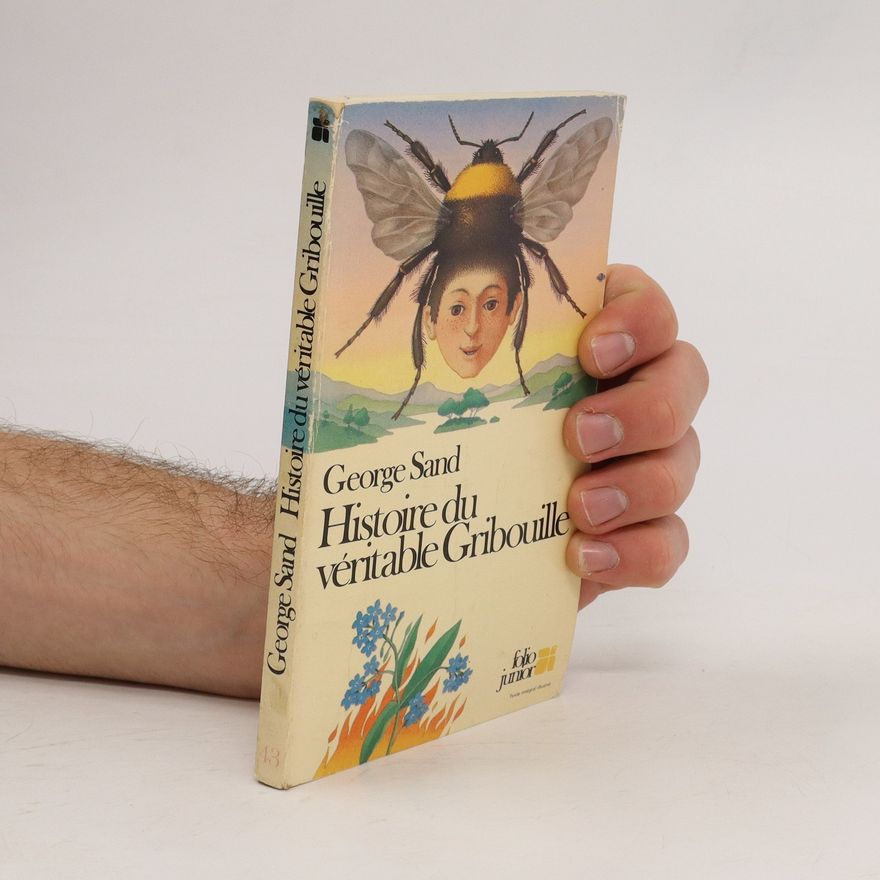 George Sand Histoire du Véritable Gribouille