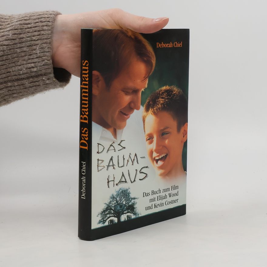 Deborah Chiel Das Baumhaus