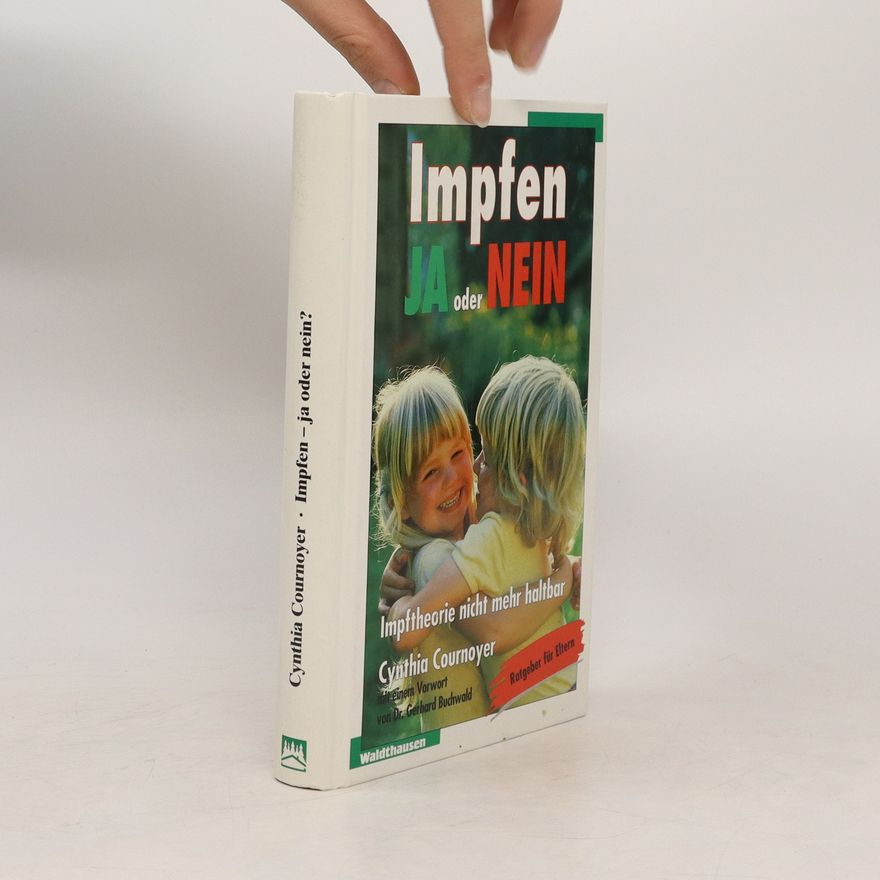 Cynthia Cournoyer Impfen - ja oder nein?