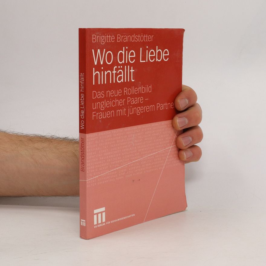 Brigitte Brandstötter Wo die Liebe hinfällt