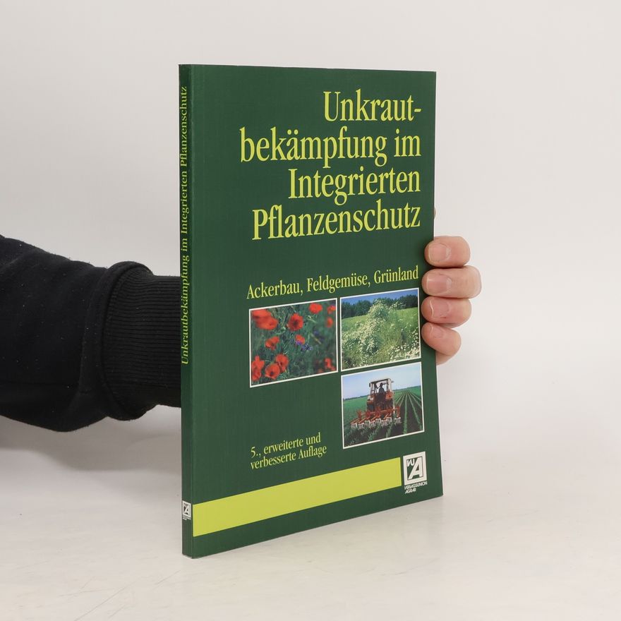 Hans Kees Unkrautbekämpfung im integrierten Pflanzenschutz
