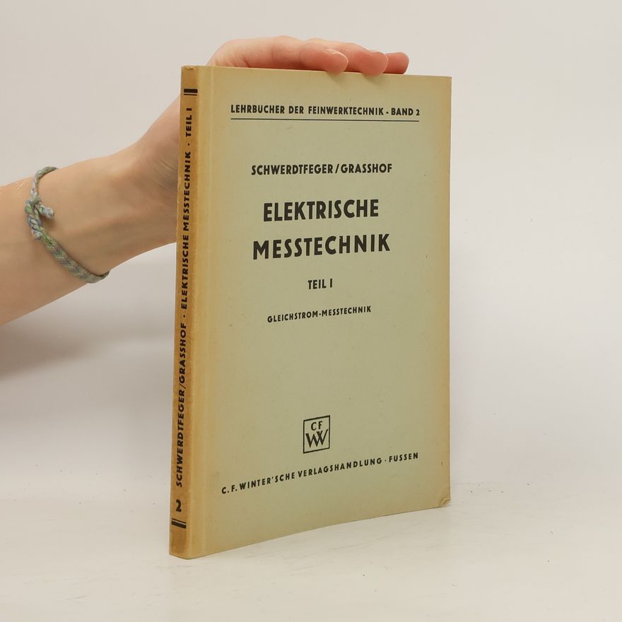 W. Schwerdtfeger Elektrische Messtechnik.1.