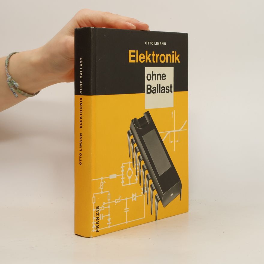 Otto Limann Elektronik ohne Ballast