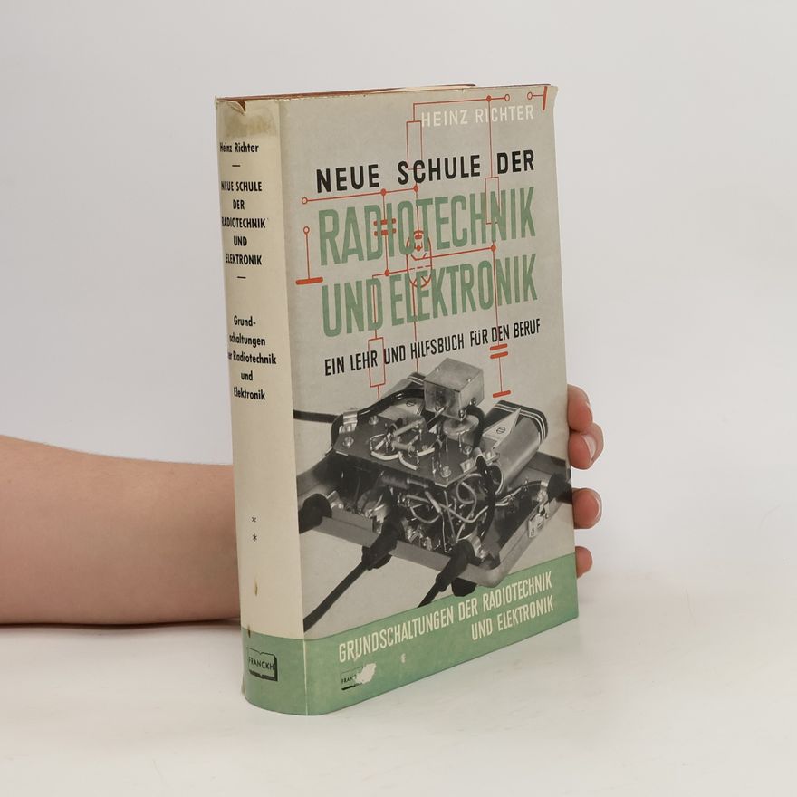 Autorenkollektiv Neue Schule der Radiotechnik und Elektronik