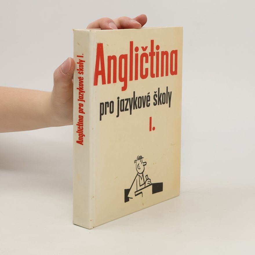 Autorenkollektiv Angličtina pro jazykové školy I.