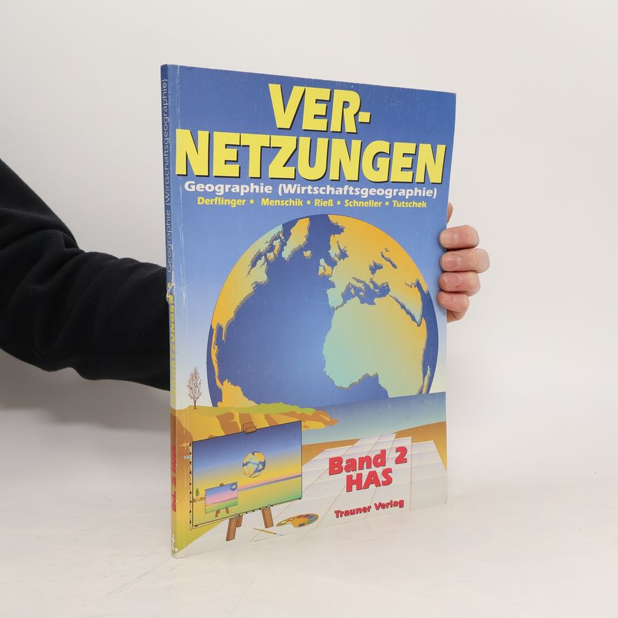 Autorenkollektiv Vernetzungen. Geografie und Wirtschaftkunde 2