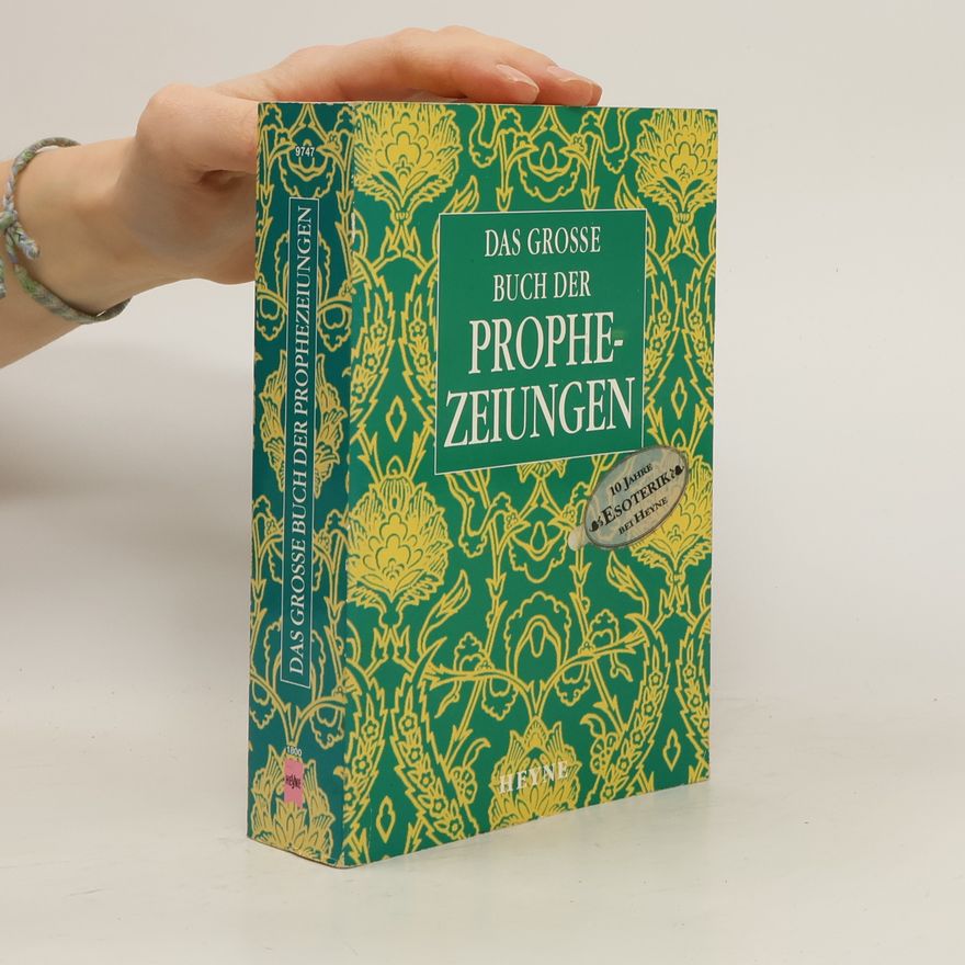 AA.VV. Das grosse Buch der Prophezeiungen.