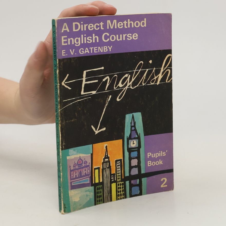 E. V. Gatenby A Direct Method English Course 2