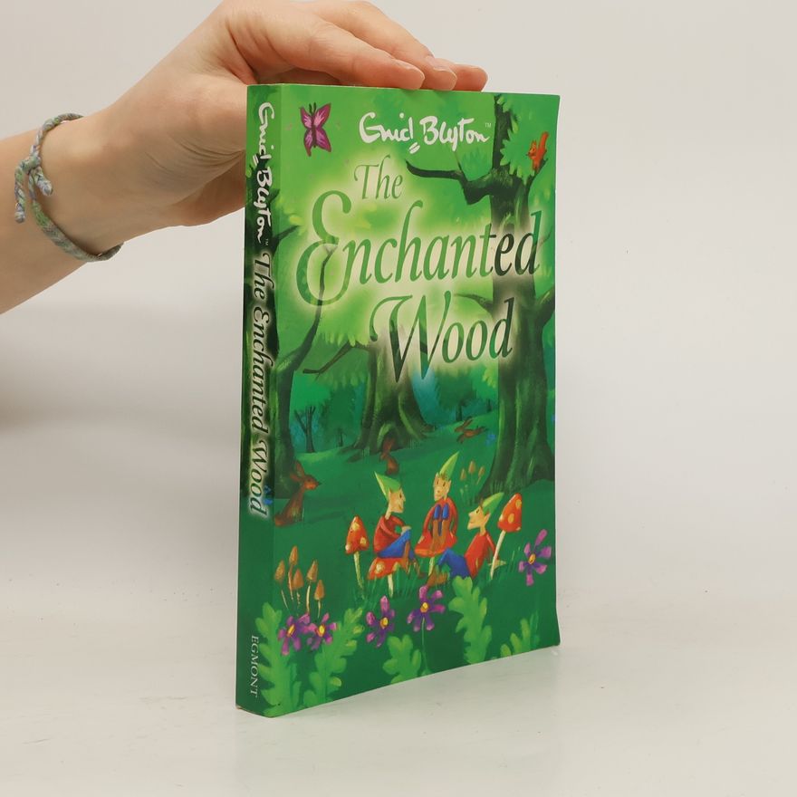 Enid Blyton The Enchanted Wood