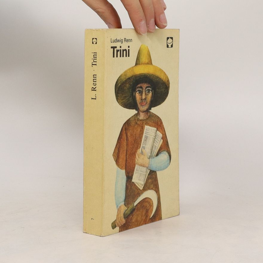 Ludwig Renn Trini
