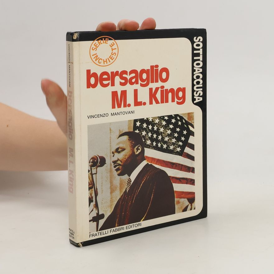 Vincenzo Mantovani Bersaglio M.L. King