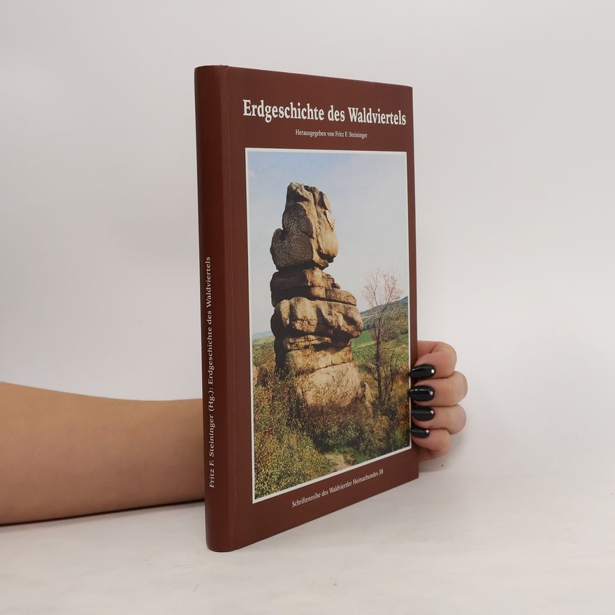 Fritz F. Steininger Erdgeschichte des Waldviertels