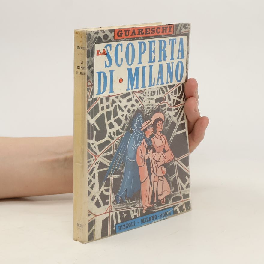Giovannino Guareschi La scoperta di Milano