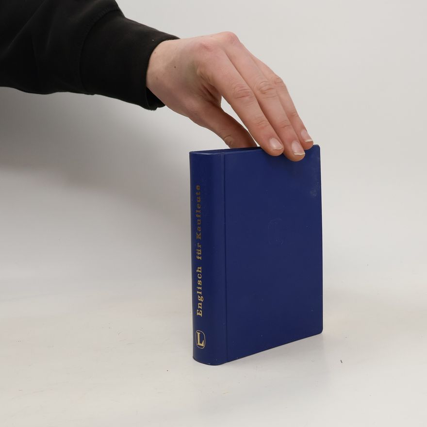 Autorenkollektiv Englisch für Kaufleute. Handelskorrespondenz und Handelskunde
