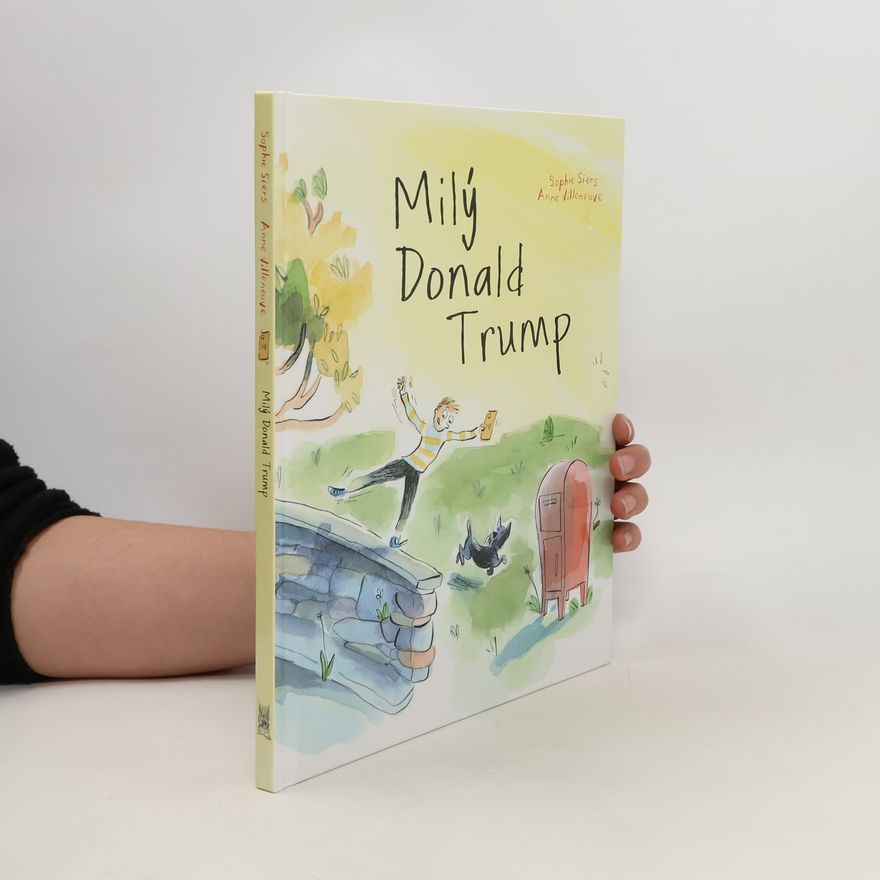 Anne Villeneuve Milý Donald Trump