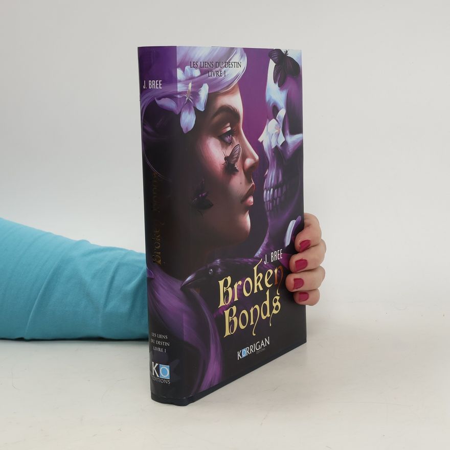 J. Bree Broken Bonds