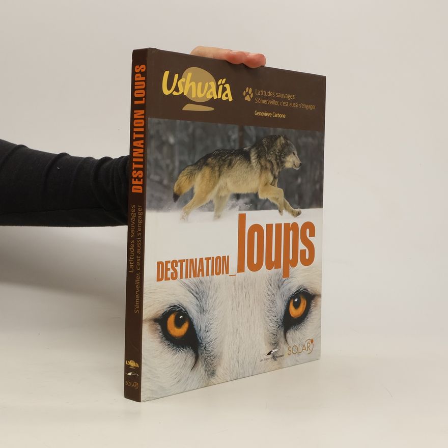 Collectif d'auteurs Destination loups