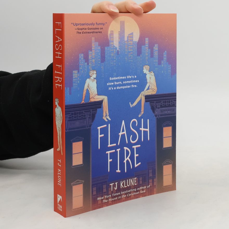 T.J. Klune Flash Fire: The Extraordinaries, Book Two