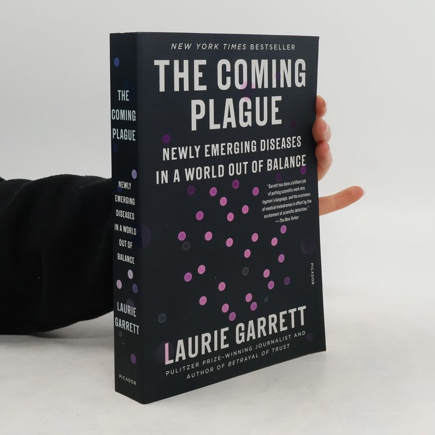 Laurie Garrett The Coming Plague