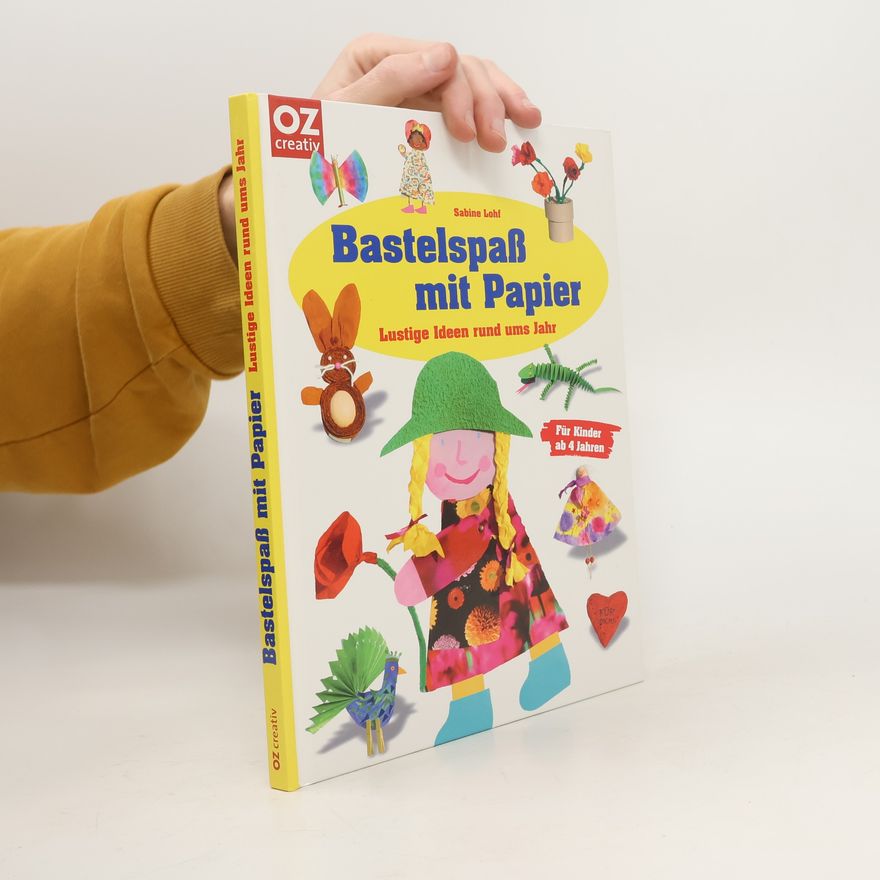 Sabine Lohf Bastelspaß mit Papier