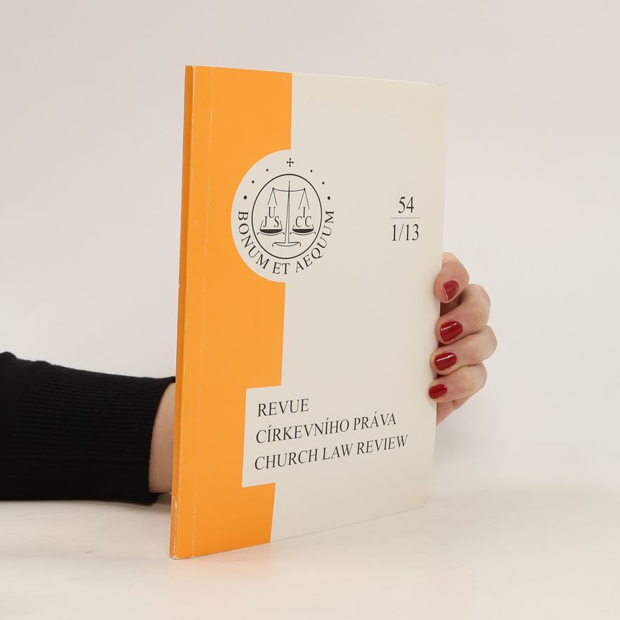 Kolektiv autorů Revue církevního práva 54, 1/13. Church law review 54, 1/13