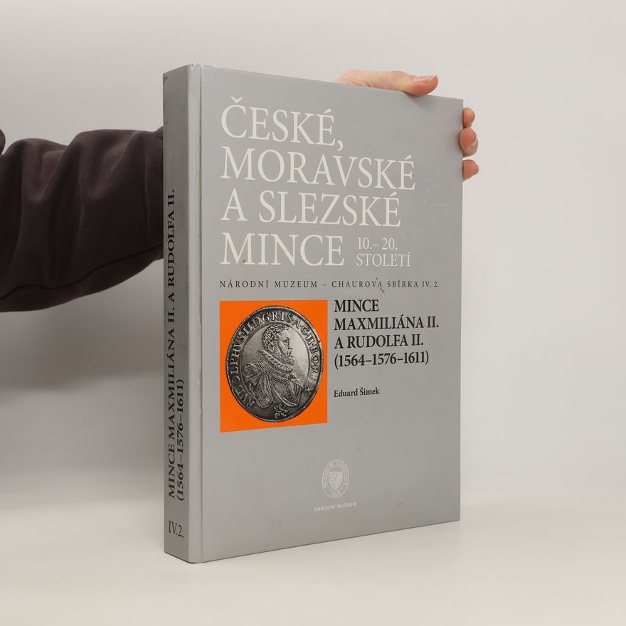 Eduard Šimek České, moravské a slezské mince 10. - 20. století
