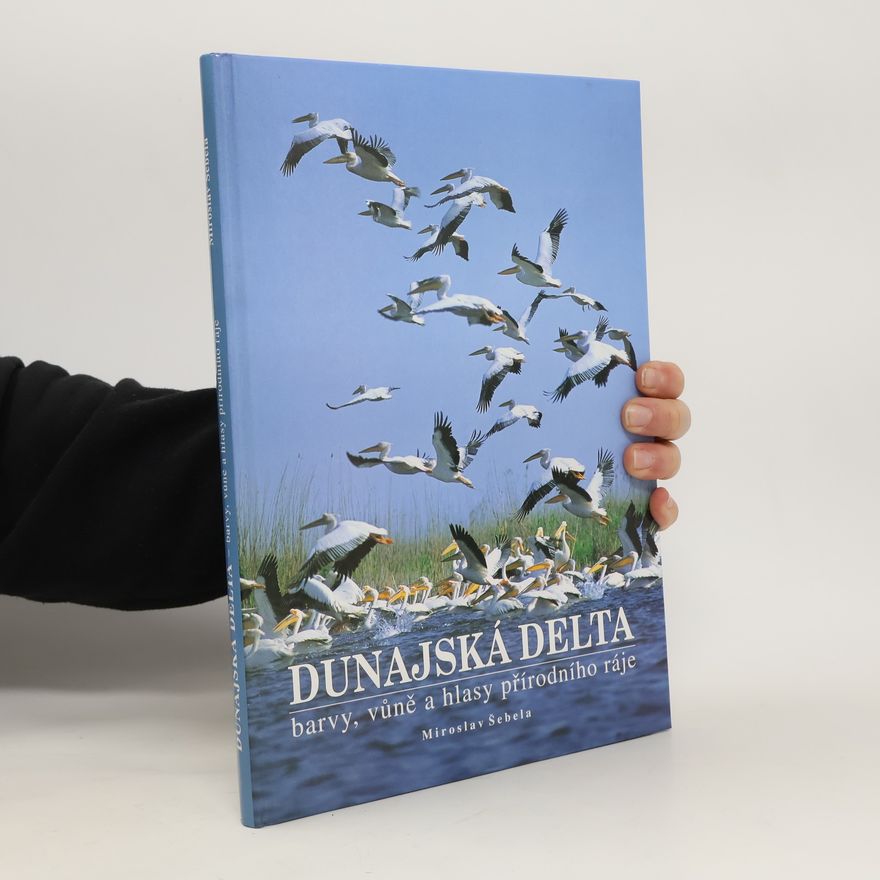 Miroslav Šebela Dunajská delta