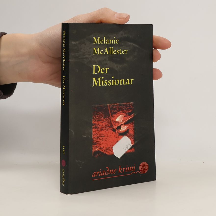 Melanie McAllester Der Missionar