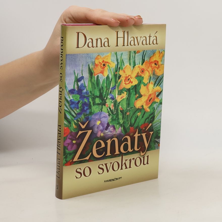 Dana Hlavatá Ženatý so svokrou