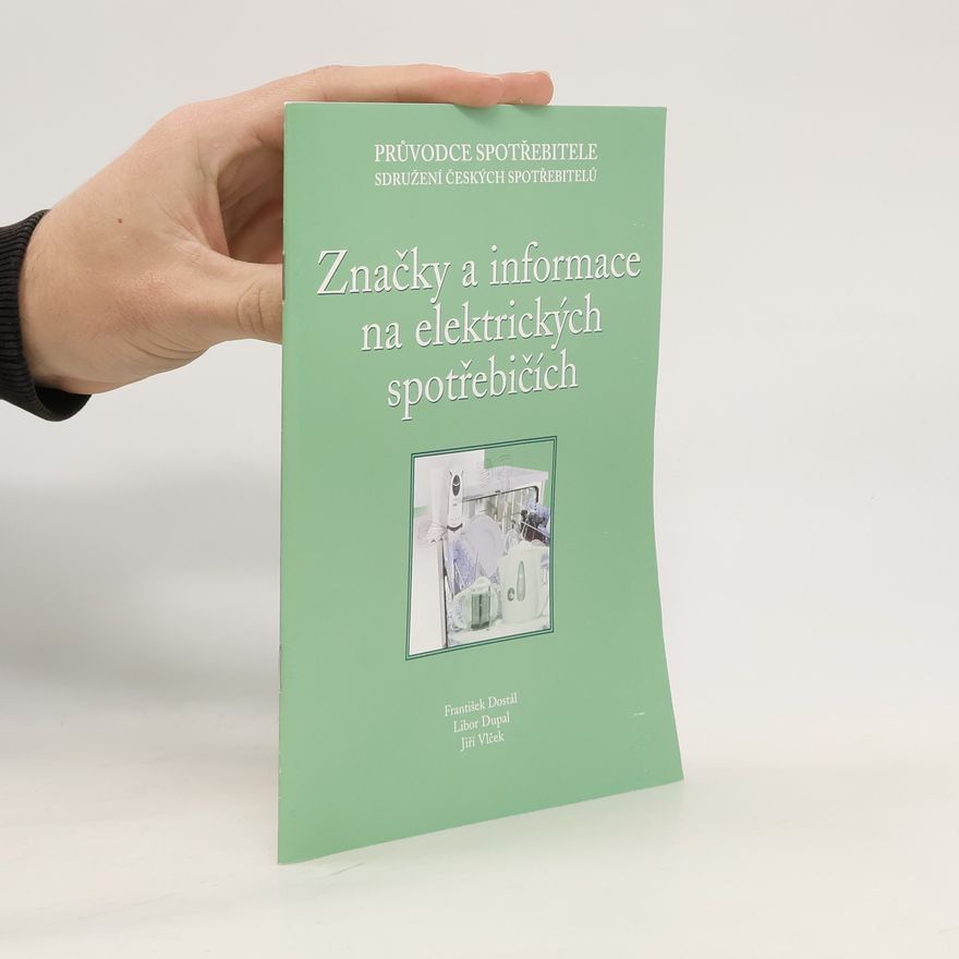 Libor Dupal Značky a informace na elektrických spotřebičích