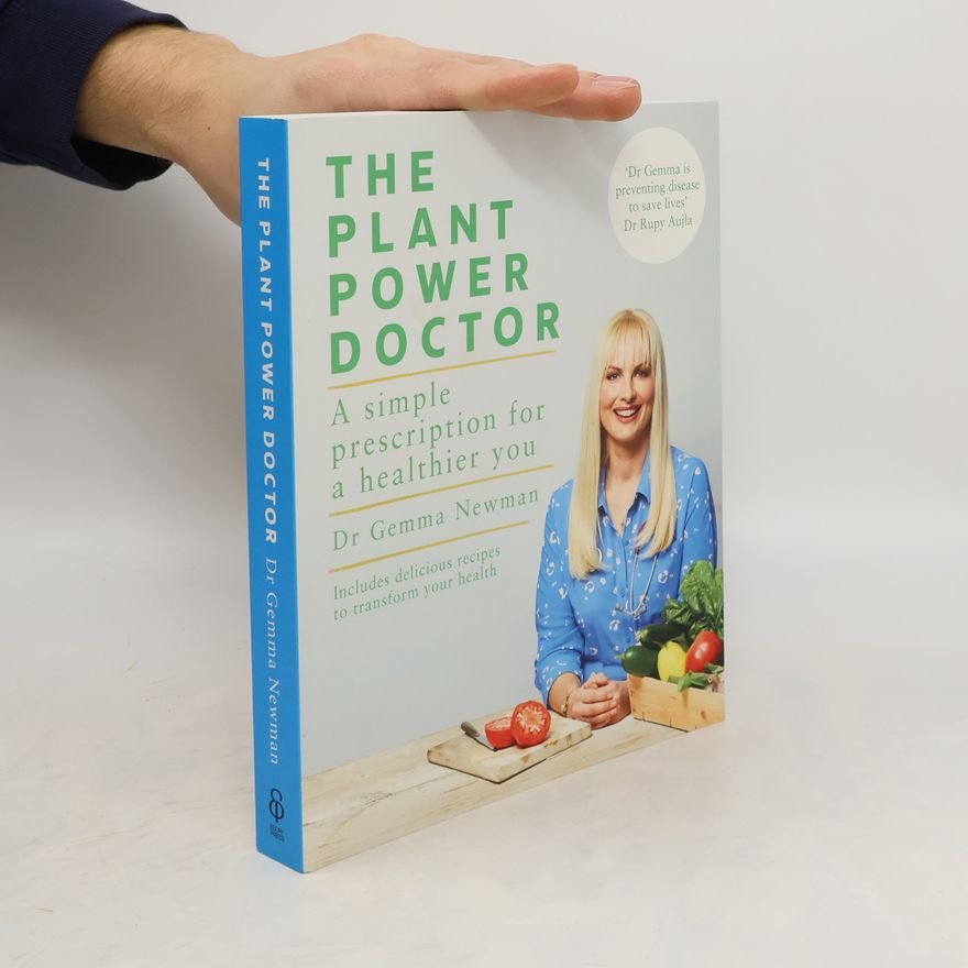Dr Gemma Newman The Plant Power Doctor