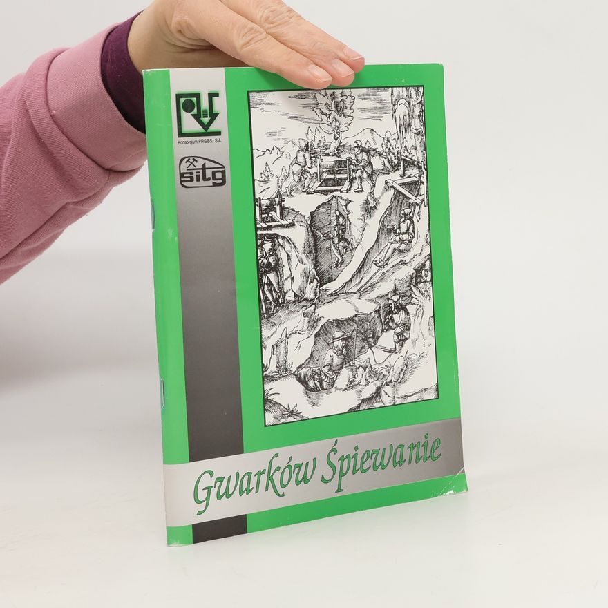 Kolektiv autorů Gwarków spiewanie