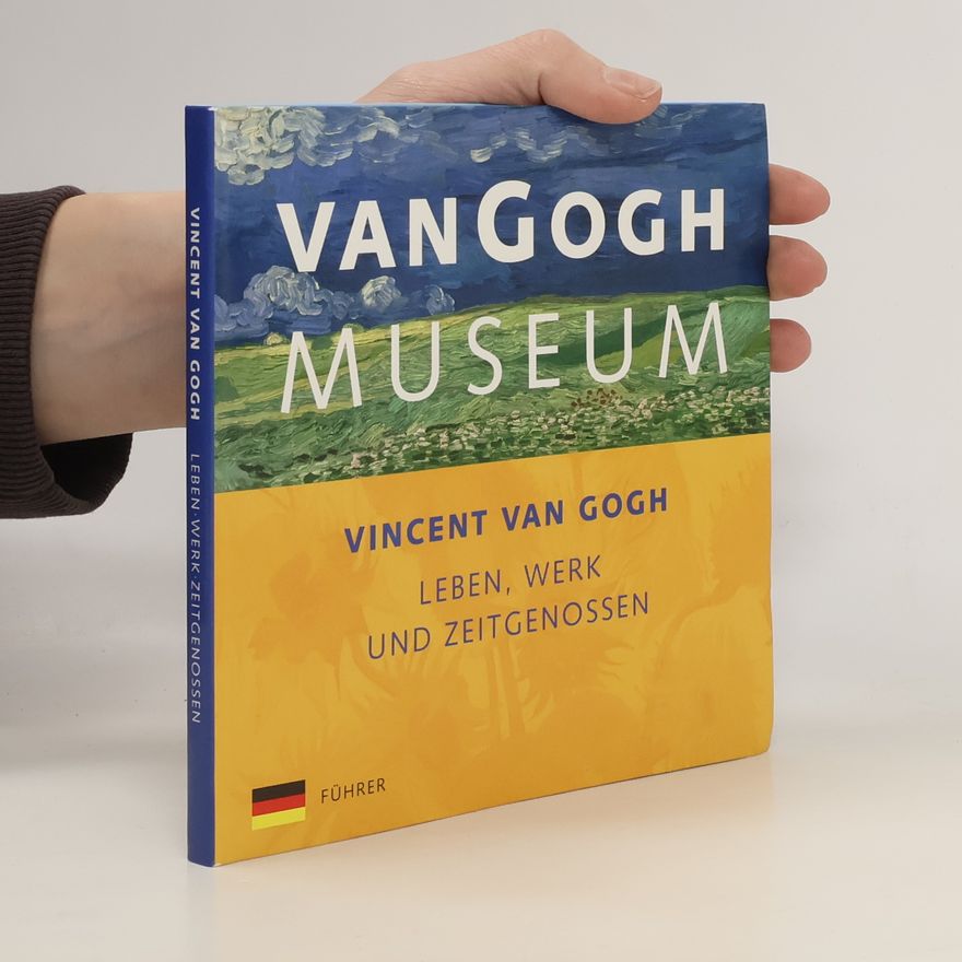 Vincent van Gogh Van Gogh Museum