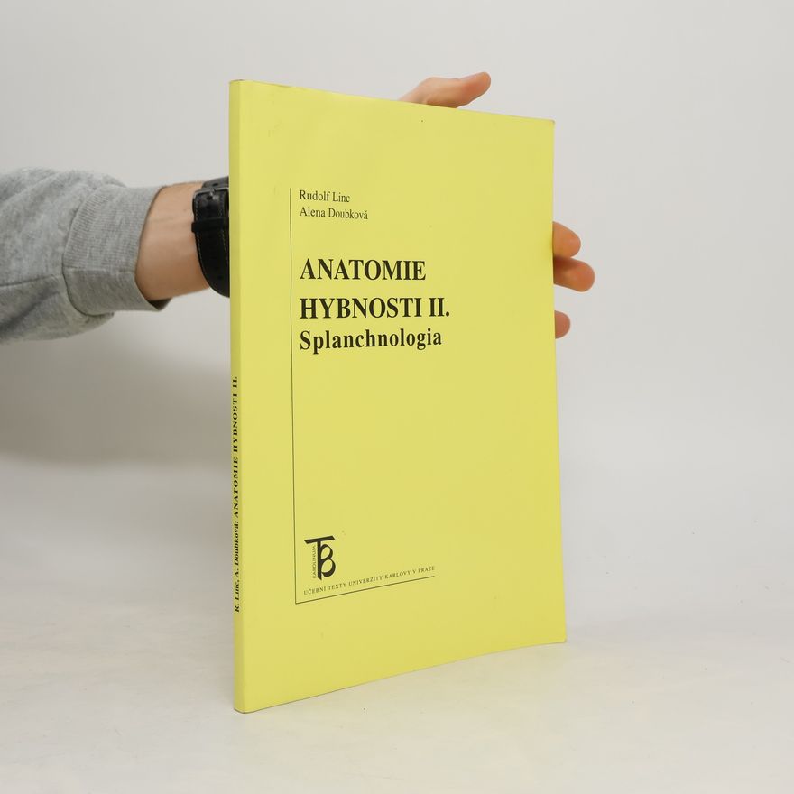 Alena Doubková Anatomie hybnosti II. - Splanchnologia