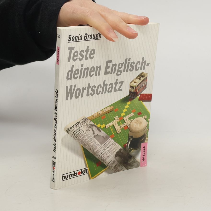 Sonia Brough Teste deinen Englisch-Wortschatz