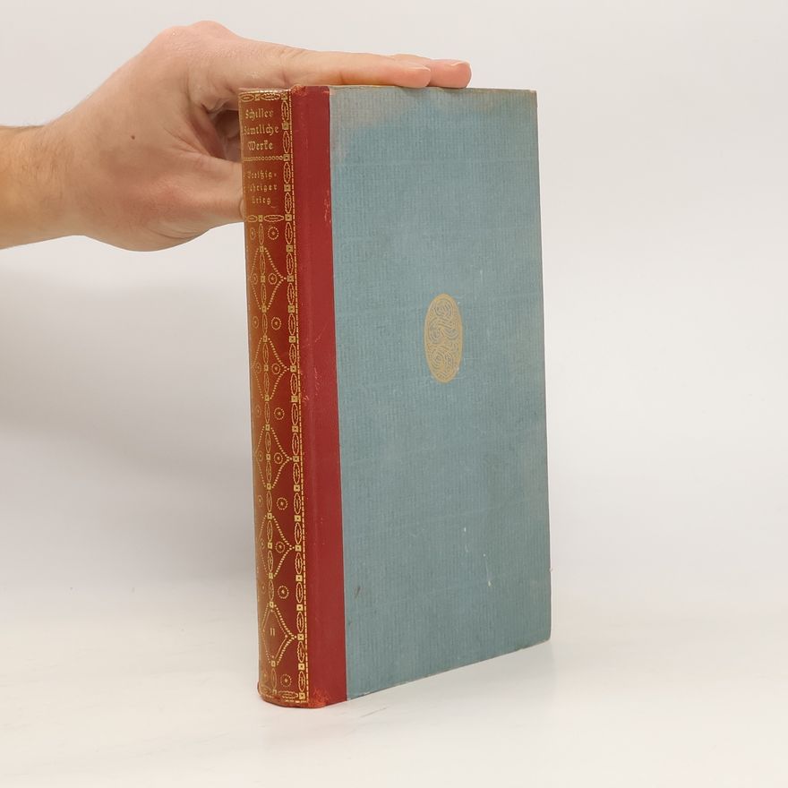 Friedrich Schiller Geschichte des dreißigjährigen Kriegs