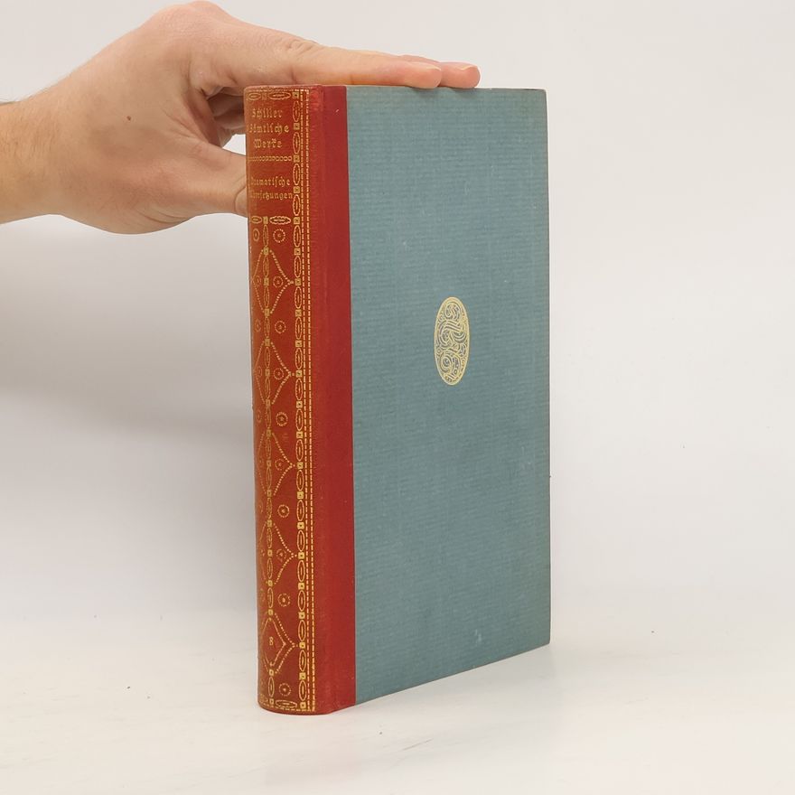 Friedrich Schiller Dramatische Übersetzungen