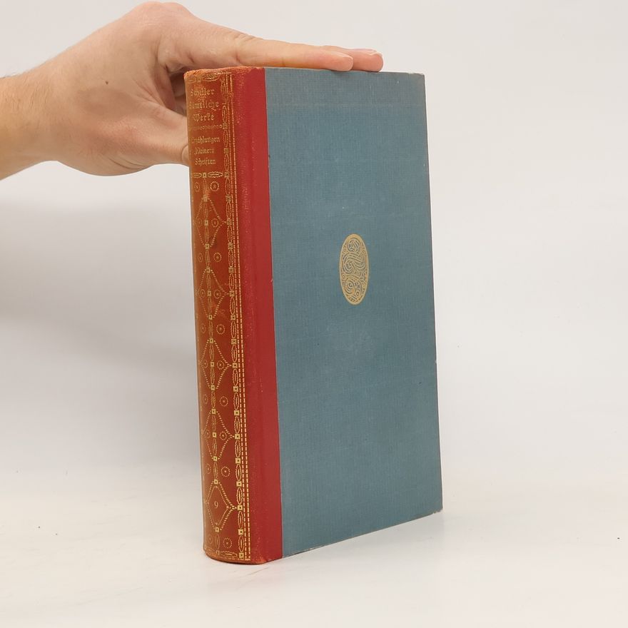 Friedrich Schiller Erzählungen und Kleine historische Schriften